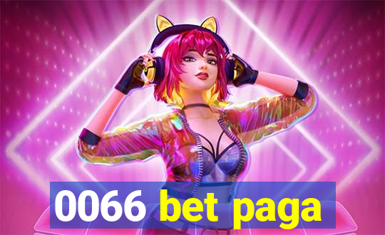 0066 bet paga